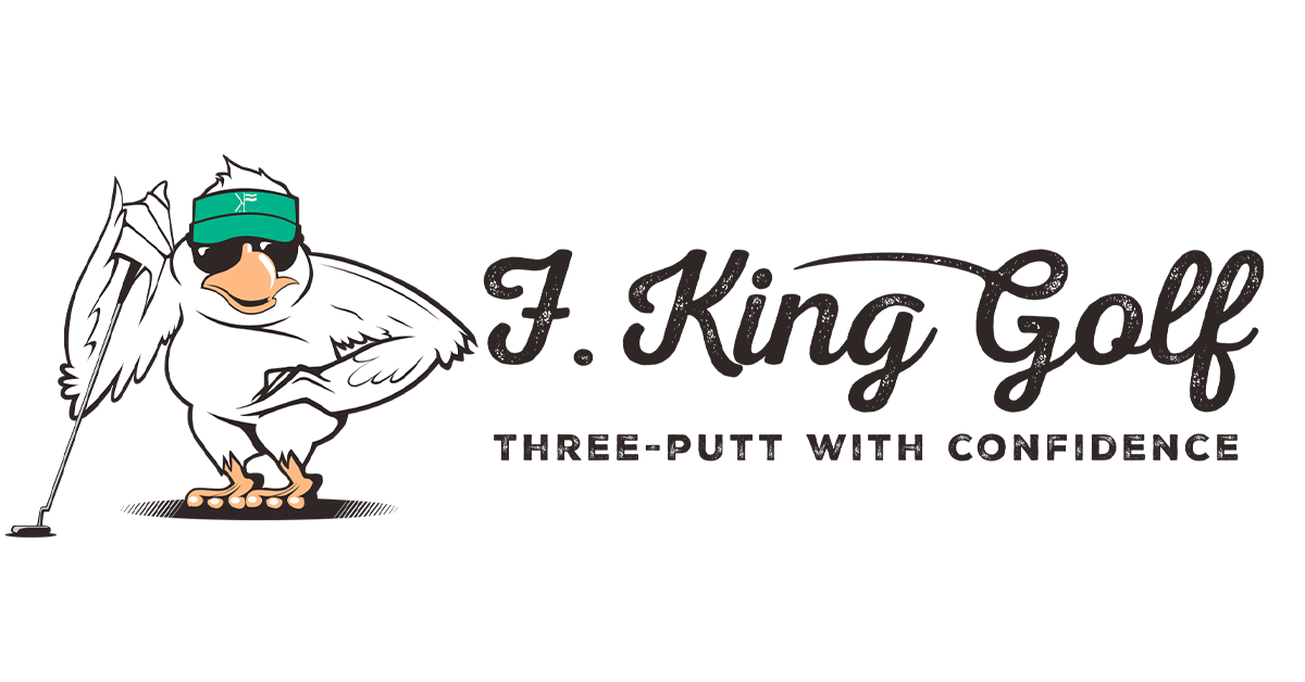 F. King Golf Golf gear for the confident threeputter